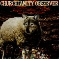 To Churchianity Observer Main Page
